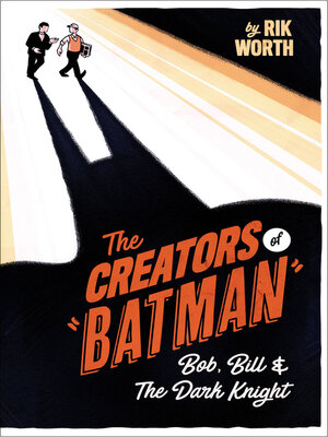 cover image of The Creators of Batman